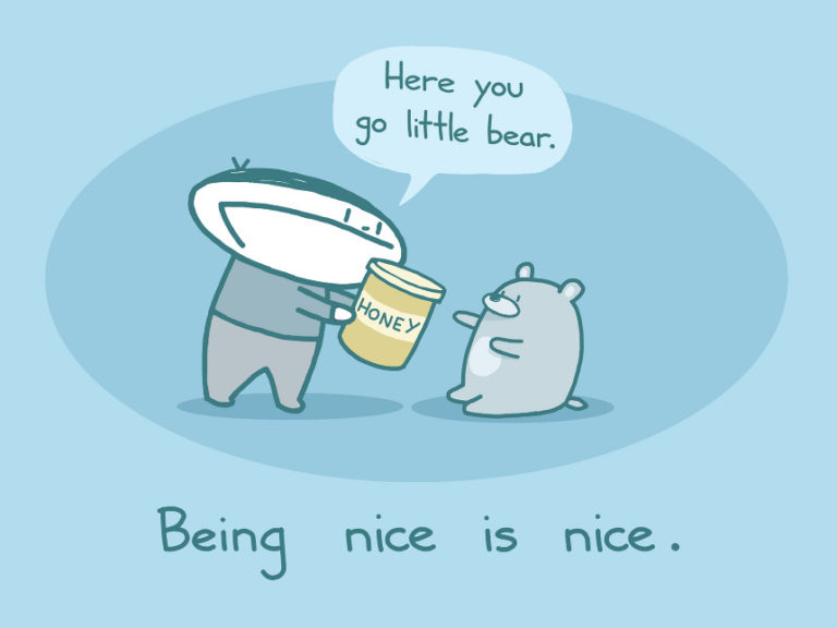 A thought for tomorrow : Let’s be nice!