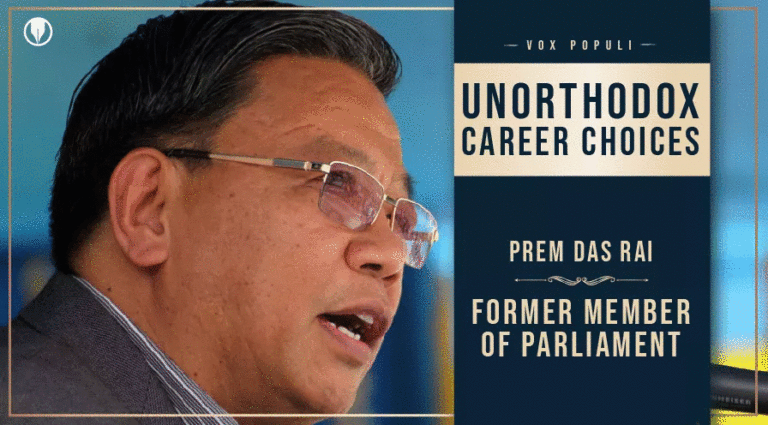 Unorthodox Career Choices- In Conversation with Prem Das Rai