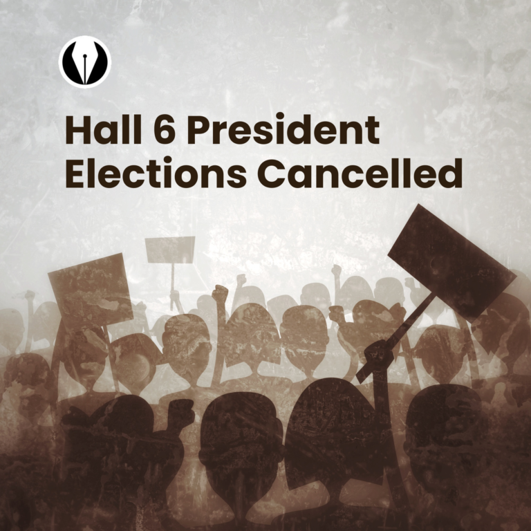 Hall 6 President Elections Cancelled