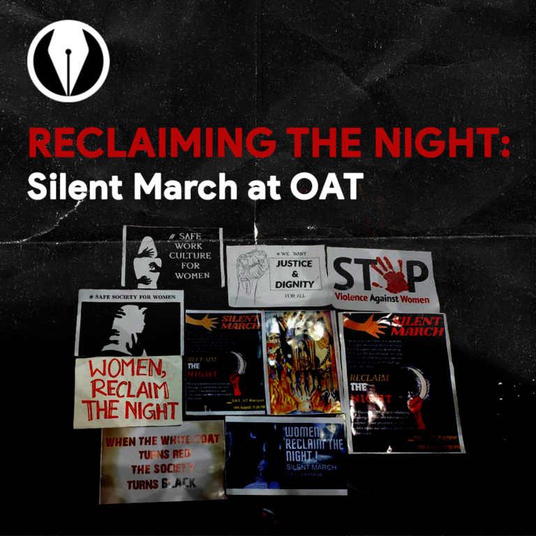 Reclaiming the Night : Silent March at the OAT